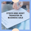 Asset Transfer  vs. Equity Transfer Asset Transfer  vs. Equity Transfer